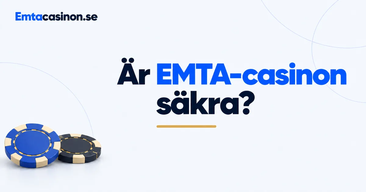 Är EMTA-casinon säkra – spelarskyddet under estnisk licens