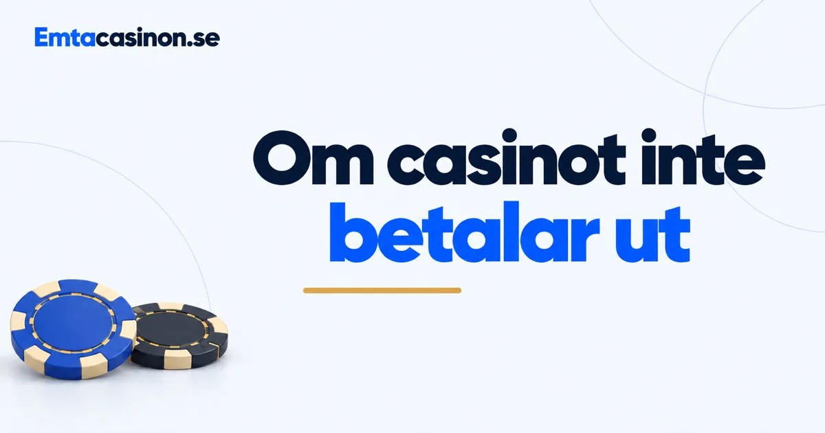 Om casinot inte betalar ut – klagomål till TTJA och EMTA