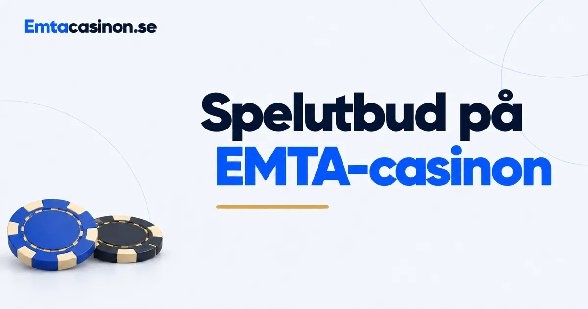 Spelutbud på EMTA-casinon